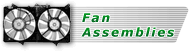 Fan Assemblies